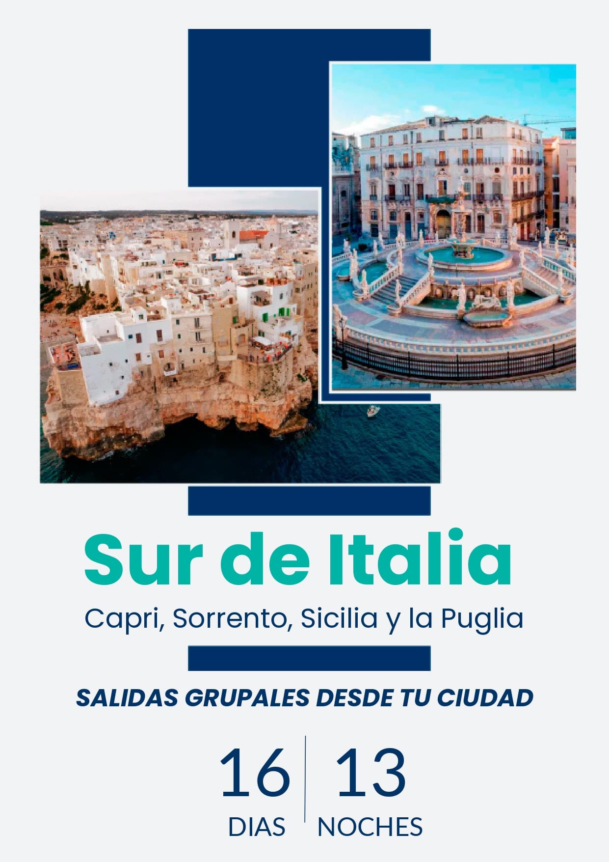 SUR DE ITALIA CON CAPRI, SORRENTO, SICILIA Y LA PUGLIA